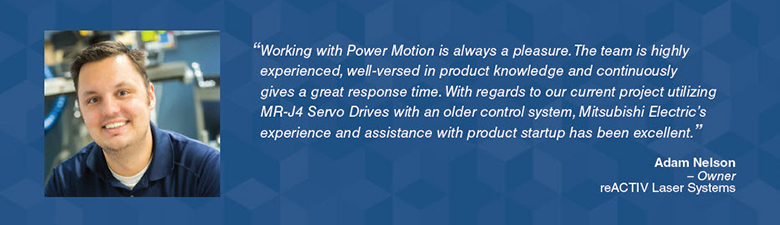 La experiencia y asistencia de Mitsubishi Electric con la puesta en marcha de productos ha sido excelente”. - Adam Nelson – Propietario